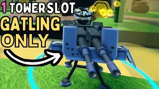 1 TOWER SLOT OP GATLING GUN VS FALLEN | Tower Defense Simulator