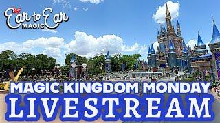  LIVE Magic Kingdom Monday Early Park Entry Live Stream 06.16.2025