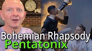 Music Teacher Reacts to Pentatonix Bohemian Rhapsody