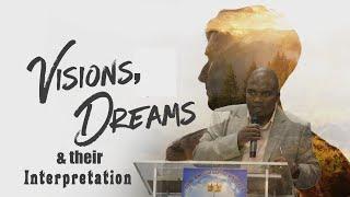 Dreams, Visions & their Interpretation ~ Part 2 - Dr Ian Ndlovu