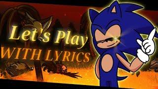 Let's Play WITH LYRICS | @SWProductions2020 | Undying Phoenix FNF