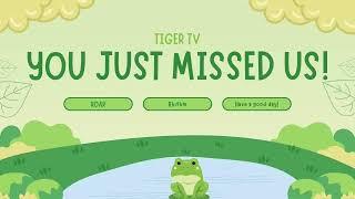 Tiger TV LIVE