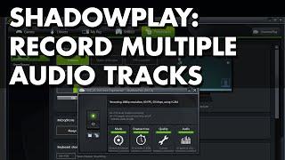 How to Record Multiple Audio Tracks in Games Using Shadowplay and Audacity 2014