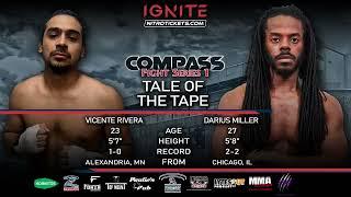 Ignite Fights Vincente Rivera vs Darius Miller