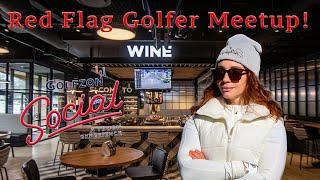 The Red Flag Golfer Meetup at Golfzon Social!