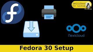 Fedora 30 Setup | Printer, Scanner, Fonts, Applications, Get Fedora Ready for Use