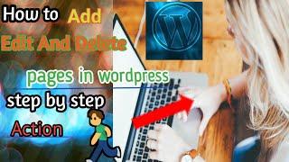 How to Add Edit and Delete pages in wordpress website step by  step Action for beginners [Digital S]