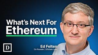 Future of Ethereum, Layer 2s, and Arbitrum With Co-Founder Ed Felten