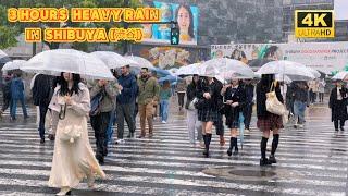 【4k hdr】 3 Hours Heavy Rain Walk in Shibuya (渋谷) Tokyo Japan | Relaxing Natural City ambience