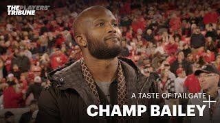 Champ Bailey Returns to the University of Georgia | A Taste of Tailgate | The Players' Tribune