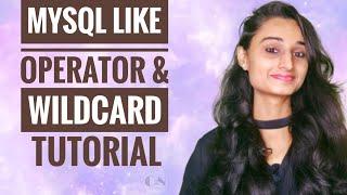 MYSQL LIKE OPERATOR AND WILDCARD TUTORIAL||MySQL Tutorial|| CODE WITH NEHA