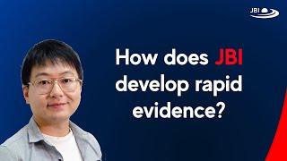 How does JBI develop rapid evidence?
