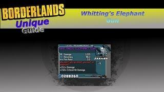 Borderlands: *Whitting's Elephant Gun* Unique Weapon Guide