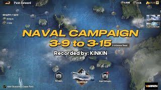 Naval Campaign 3-9 to 3-15 by KINKIN| Warpath v11.0