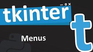 Using menus in tkinter