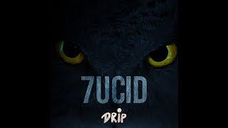 7ucid - Drip ► prod. by YungTec (Official Video)