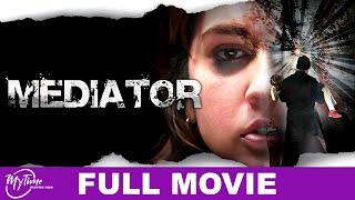 Mediator | Full Thriller Movie | Sailor Larocque, Marili Kateri | @MyTimeMoviesNow