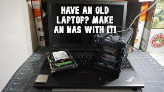 (Reedited) Do you have an old laptop? Make an NAS with it!