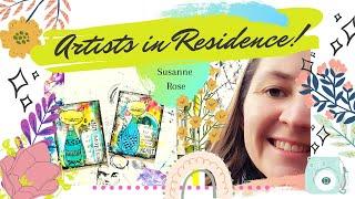 Artists in Residence - Susanne Rose from Eching, Germany