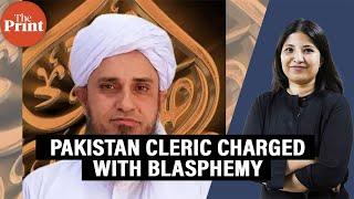 Pakistani cleric endorsed blasphemy killings. Then he said the Prophet didn’t write Quran