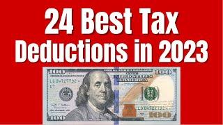 Top 24 Tax Deductions For 2023