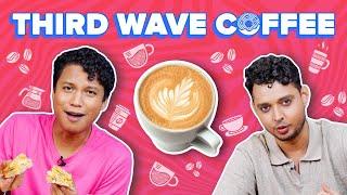 Who Has The Best Third Wave Coffee Order | BuzzFeed India