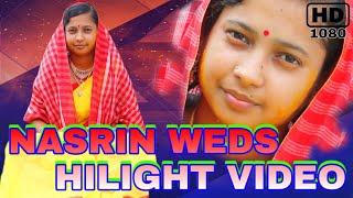 GALI GALI //Nasrin Wedding Hilight Video//FARUK SARKAR//FS FILM