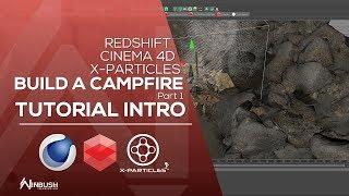 Campfire Tutorial Part 1 - Cinema 4d / X-Particles / Redshift