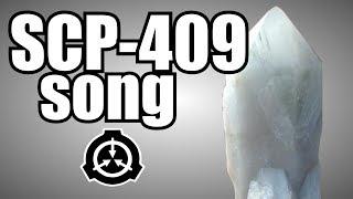 SCP-409 song (Contagious Crystal)