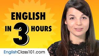 Learn English in 3 Hours: Basics of English Speaking for Beginners