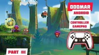 ODDMAR Android with gamepad controller #1