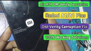 Redmi A1/ A1 Plus DM -Verity Corruption Error Fix | All MTK DM-Verity Corruption Solutions Unlock To