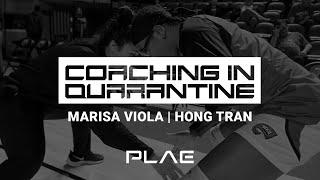 Coaching in Quarantine: Interview With Hong Tran