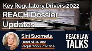 Key Regulatory Updates - REACH Dossier Updates