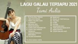 Lagu Galau | Tami Aulia | My Music Records | Tami Aulia Cover