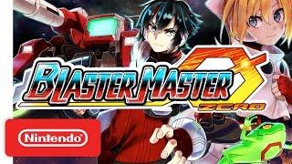 Blaster Master Zero – Nintendo Switch Trailer