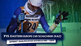 FIS EASTERN EUROPE CUP SPRINT - 1.5 km/Schuchinsk (KAZ)