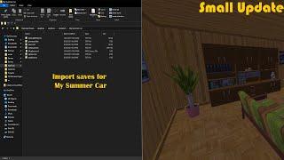 How to add save files for My Summer Car + First look at the new small update