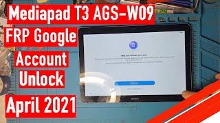 Huawei MediaPad 10 T3 AGS W09 FRP Google account unlock 2021 April