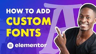 How to Add Custom Fonts in Elementor and Generating Font Pairs