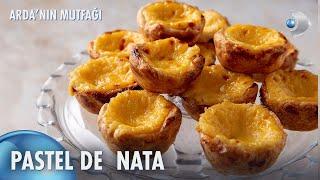 Pastel de Nata - Arda'nın Mutfağı 162.Bölüm