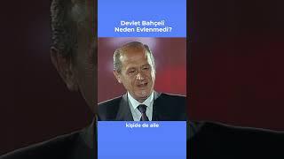 Devlet Bahçeli Neden Evlenmedi? #32gün #devletbahçeli #mhp #röportaj #mehmetalibirand