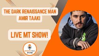 Amir Taaki: The Dark Renaissance Man | EPI 322