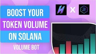 How to boost token volume on Solana using volume bot.