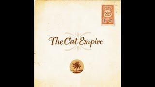 The Cat Empire - Sly (Official Audio)