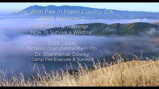 How to Survive a Wildfire: 2020 Webinar #2
