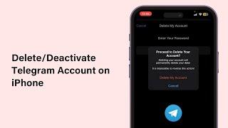 How To Delete/Deactivate Telegram Account On iPhone 2025