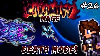 Devourer of Gods in DEATH MODE! Terraria Calamity Let's Play #26 | Mage Class Playthrough 1.4.4