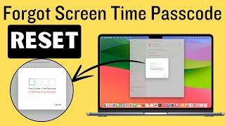 How to Reset, Forgot Screen Time Passcode on Mac 2024 - MacOS Sequoia, Sonoma, Ventura..