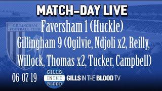 GITBTV, Match Day Live: Faversham 1-9 Gills, 06-07-19